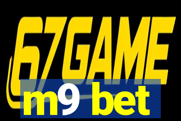 m9 bet